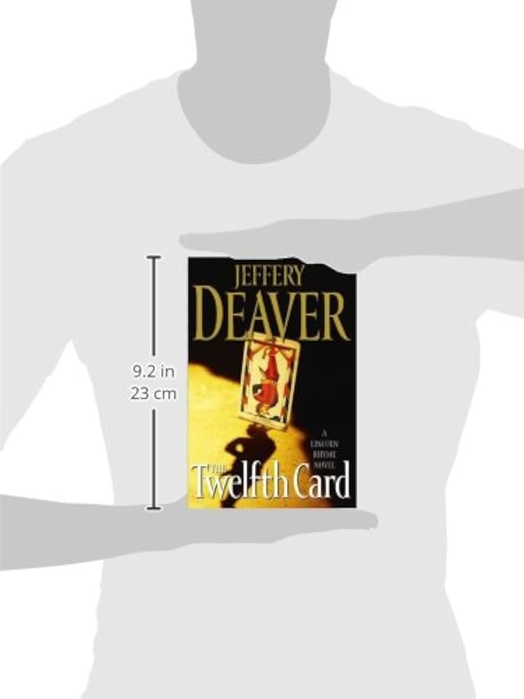 The Twelfth Card: A Lincoln Rhyme Novel (Lincoln Rhyme